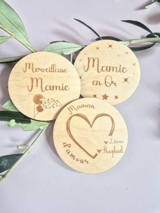 Magnet bois rond fait main - Spécial fête des grands-mères